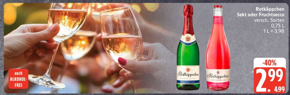 Rotkäppchen Sekt oder Fruchtsecco