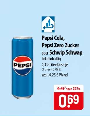 Pepsi Cola, Pepsi Zero Zucker oder Schwip Schwap