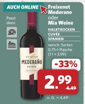 Freixenet Mederano oder Mia Weine