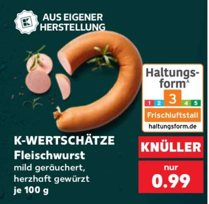 K-WERTSCHÄTZE Fleischwurst