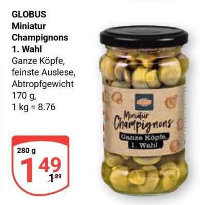 GLOBUS Miniatur Champignons 1. Wahl