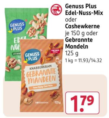 Genuss Plus Edel-Nuss-Mix oder Cashewkerne je 150 g oder Gebrannte Mandeln 125 g