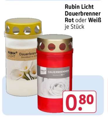 Rubin Licht Dauerbrenner Rot oder Weiß