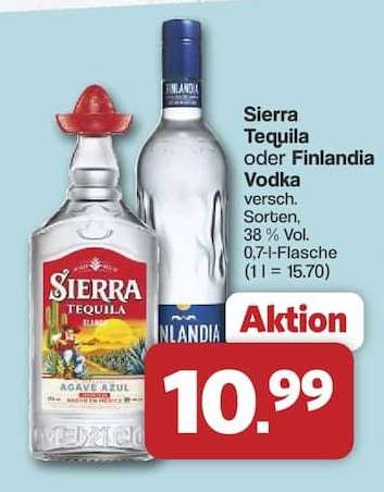Sierra Tequila oder Finlandia Vodka